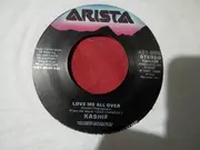 7inch Vinyl Single - Kashif - Love Me All Over / Kathryn