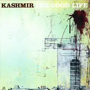 CD - Kashmir - The Good Life - Still Sealed