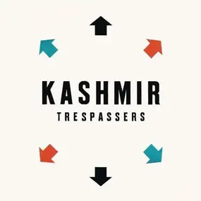 Kashmir - Trespassers