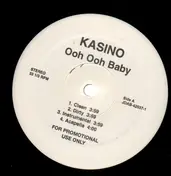Kasino - Ooh Ooh Baby / Well, Well, Well