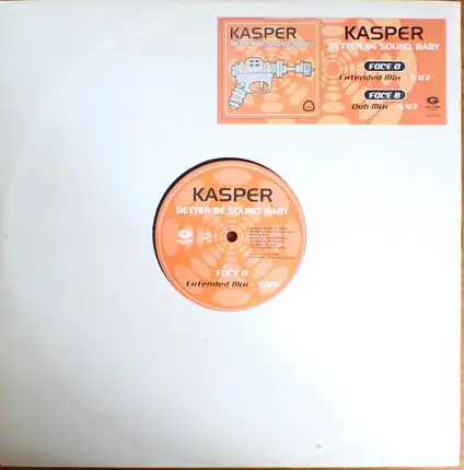 Kasper - Better Be Sound, Baby