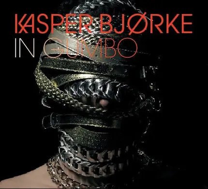 Kasper Bjørke - In Gumbo