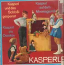 LP - Kasperl - Und das Schloßgespenst / Auf dem Meeresgrund / Als Detektiv