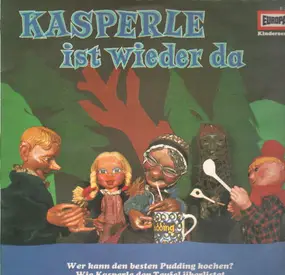 Kasperle - Kasperle Ist Wieder Da