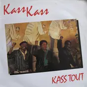 Kass Kass - Kass Tout