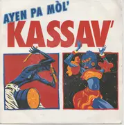 7inch Vinyl Single - Kassav' - Ayen Pa Mol'