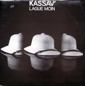 Kassav' - Lague Moin