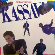 7inch Vinyl Single - Kassav' - 'Sé Dam' Bonjou / Djoni