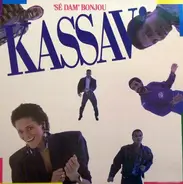 Kassav' - 'Sé Dam' Bonjou / Djoni