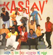 Kassav - zouk is the only medicine we have