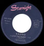 7inch Vinyl Single - Kasso - I Love The Piano