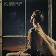 Kat Edmonson - Dreamers Do