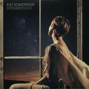 Kat Edmonson - Dreamers Do