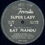 Kat Mandu - Super Lady