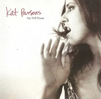 Kat Parsons - No Will Power