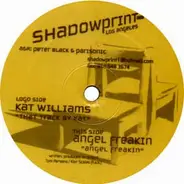 Kat Williams / Angel Freakin - That Track By Kat / Angel Freakin
