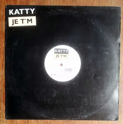 Katty - Je T'M