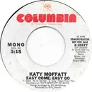7inch Vinyl Single - Katy Moffatt - Easy Come, Easy Go