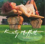 CD - Katy Moffatt - Hearts Gone Wild