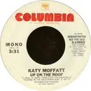 7inch Vinyl Single - Katy Moffatt - Up On The Roof