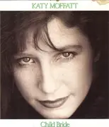 CD - Katy Moffatt - Child Bride