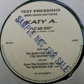 Katy A. - Let Me Stay