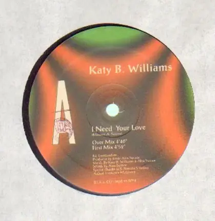 Katy B. Williams - I Need Your Love