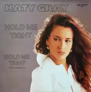 Katy Gray - Hold Me Tight