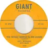 7inch Vinyl Single - Katy Richards - The Whole World In His Hands