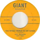 7inch Vinyl Single - Katy Richards - The Whole World In His Hands