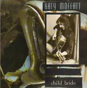 LP - Katy Moffatt - Child Bride