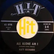 Katy Richards / Connie Landers - All Alone Am I / He Thinks I Still Care