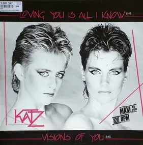 Katz - Loving You Is All I Know