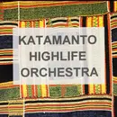 CD - Katamanto Highlife Orchestra - Katamanto Highlife Orchestra (Do Something Before You Die)