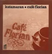 Katamaran - Cafe florian