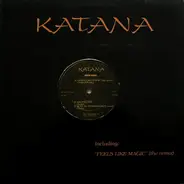 Katana - It Feels Like Magic (The Remix)