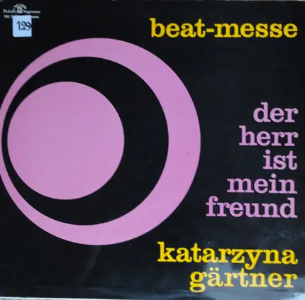 Katarzyna Gärtner - Beat-Messe - Der Herr Ist Mein Freund