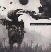 KATATONIA - Dead End Kings