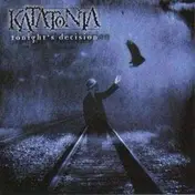 Katatonia - Tonight's Decision