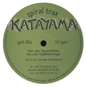Katayama - Hyperwhirler / Tripfield 0-Logic