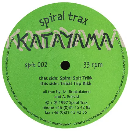Katayama - Spiral Spit Trikk / Tribal Trip Kikk