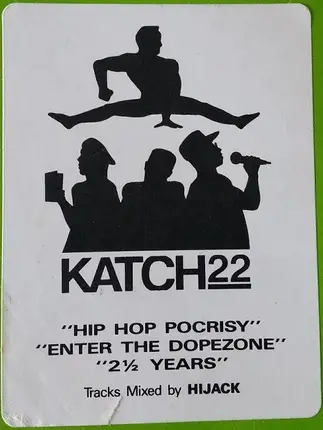 Katch 22 - Hip Hop Pocrisy