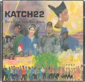 Katch 22 - Dark Tales From Two Cities