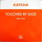Katcha - Touched by God