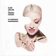 Kate Miller-Heidke - O Vertigo!