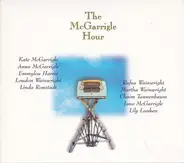 Kate & Anna McGarrigle - The McGarrigle Hour