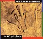 Kate and Anna McGarrigle - La Vache Qui Pleure