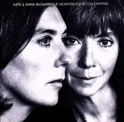 CD - Kate & Anna McGarrigle - Heartbeats Accelerating