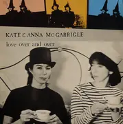 LP - Kate & Anna McGarrigle - Love Over And Over
