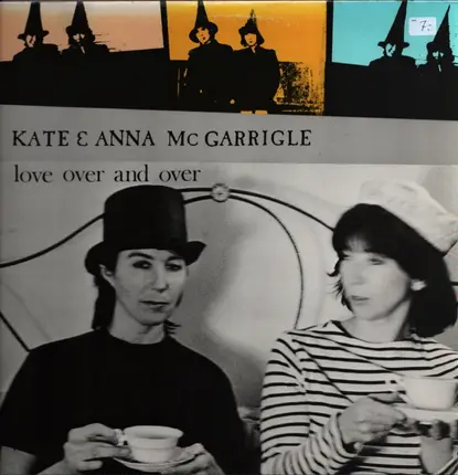 Kate & Anna McGarrigle - Love Over and Over